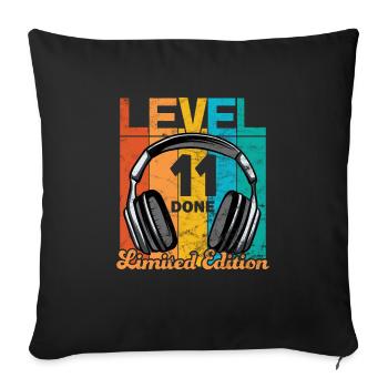 Gaming Birthday 11 Years Level 11 Complete - Sofa pillowcase 17,3'' x 17,3'' (45 x 45 cm) - black - Front