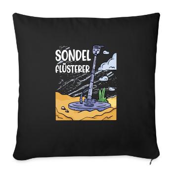 Sondeln Sondel Metalldetektor Schatzsuche - Sofakissenbezug 45 x 45 cm - Schwarz - Vorne