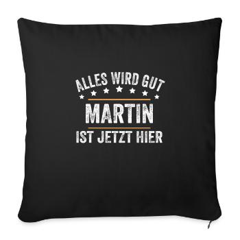 Martin Vorname Name Geburtstag - Sofakissenbezug 45 x 45 cm - Schwarz - Vorne