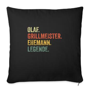 Olaf Grillmeister Ehemann Vorname Grillen - Sofakissenbezug 45 x 45 cm - Schwarz - Vorne