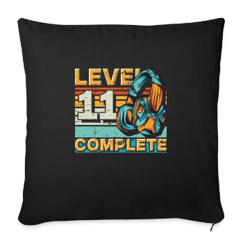 Gaming Birthday Level 11 Complete for Gamers. - Sofa pillowcase 17,3'' x 17,3'' (45 x 45 cm) - black - Front