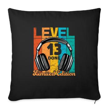 Gaming Birthday 13 Years Level 13 Complete - Sofa pillowcase 17,3'' x 17,3'' (45 x 45 cm) - black - Front