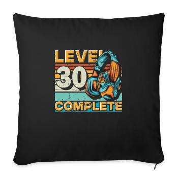 Gaming Birthday Level 30 Complete pour les joueurs. - Housse de coussin décorative 45 x 45 cm - noir - Devant