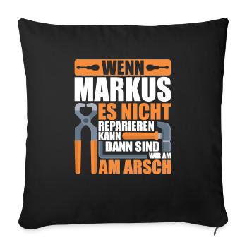 Vorname Markus Name Geburtstag Geschenk - Sofakissenbezug 45 x 45 cm - Schwarz - Vorne