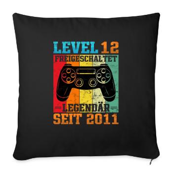 Gaming Geburtstag 2011 Level 12 - Sofakissenbezug 45 x 45 cm - Schwarz - Vorne