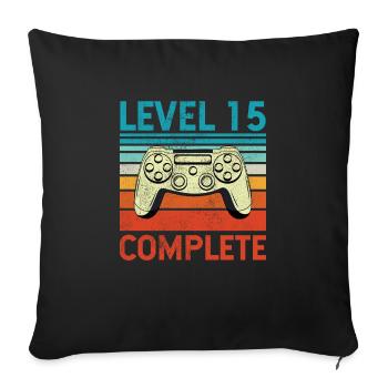 Level 15 Complete - Sofakissenbezug 45 x 45 cm - Schwarz - Vorne