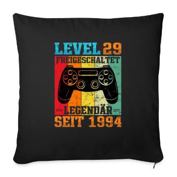 Gaming Geburtstag 1994 Level 29 - Sofakissenbezug 45 x 45 cm - Schwarz - Vorne