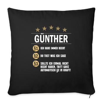 Günther Habe immer Recht Name day - Housse de coussin décorative 45 x 45 cm - noir - Devant