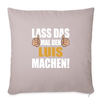 Let Luis do that - Sofa pillowcase 17,3'' x 17,3'' (45 x 45 cm) - light taupe - Front