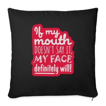 Mon visage le fera certainement - Housse de coussin décorative 45 x 45 cm - noir - Devant