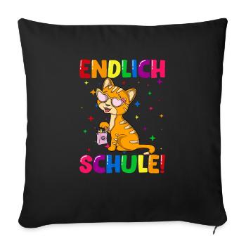 Endlich Schule Kätzchen Einschulung Schulkind - Sofakissenbezug 45 x 45 cm - Schwarz - Vorne