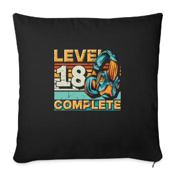 Gaming Birthday Level 18 Complete for gamers. - Sofa pillowcase 17,3'' x 17,3'' (45 x 45 cm) - black - Front