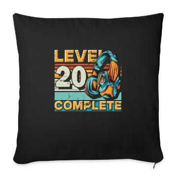 Gaming Geburtstag Level 20 Complete für Gamer. - Sofakissenbezug 45 x 45 cm - Schwarz - Vorne