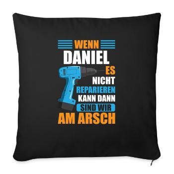 Daniel Vorname Name Geburtstag Reparieren - Sofakissenbezug 45 x 45 cm - Schwarz - Vorne