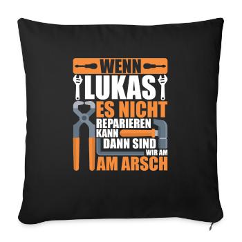 Vorname Lukas Name Geburtstag Geschenk - Sofakissenbezug 45 x 45 cm - Schwarz - Vorne