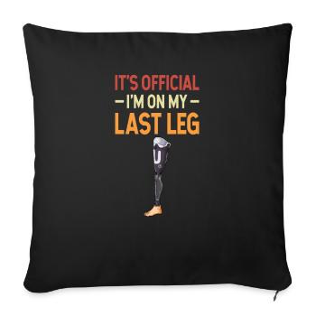 Leg surgery wheelchair lost leg - Sofa pillowcase 17,3'' x 17,3'' (45 x 45 cm) - black - Front