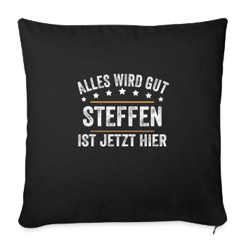 STeffen Vorname Name Geburtstag - Sofakissenbezug 45 x 45 cm - Schwarz - Vorne
