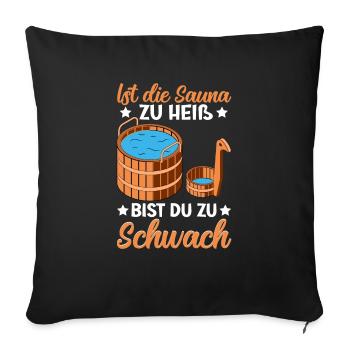 Sauna - Sofakissenbezug 45 x 45 cm - Schwarz - Vorne
