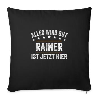 Rainer Vorname Name Geburtstag - Sofakissenbezug 45 x 45 cm - Schwarz - Vorne