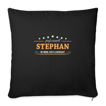 Professionell Stephan Name Vorname - Sofakissenbezug 45 x 45 cm - Schwarz - Vorne