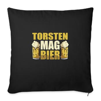 Torsten mag Bier Name Geburtstag - Sofakissenbezug 45 x 45 cm - Schwarz - Vorne