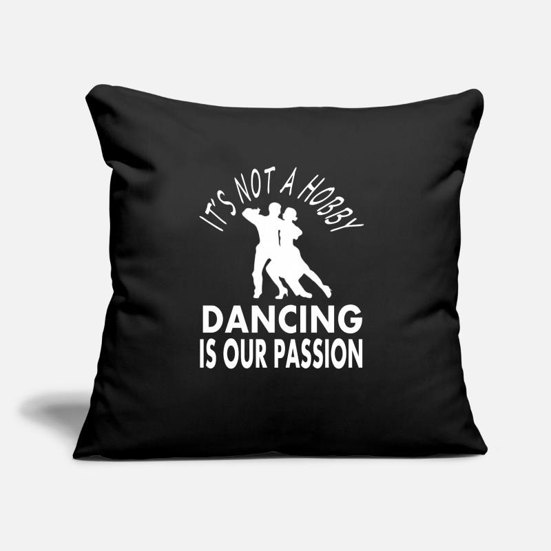 Dancing Dancer Saying Dancing Couple Dancer Gift Sofa pillowcase 17,3'' x 17,3'' (45 x 45 cm)