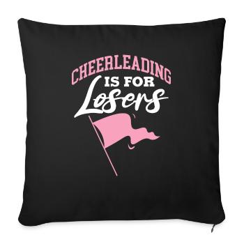 Le cheerleading est pour les perdants Design pour un danseur - Housse de coussin décorative 45 x 45 cm - noir - Devant