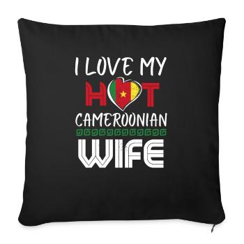 Funny I Love My Hot Cameroonian Wife Husband - Sofakissenbezug 45 x 45 cm - Schwarz - Vorne