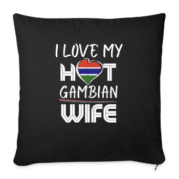 Funny I Love My Hot Gambian Wife Husband - Sofa pillowcase 17,3'' x 17,3'' (45 x 45 cm) - black - Front