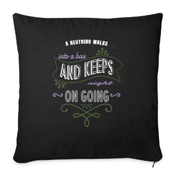 birthday present idea geek present idea humor - Sofa pillowcase 17,3'' x 17,3'' (45 x 45 cm) - black - Front