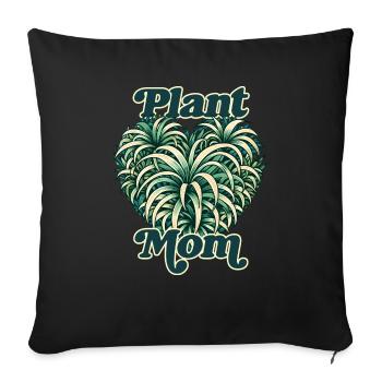 Plant Mom - Sofa pillowcase 17,3'' x 17,3'' (45 x 45 cm) - black - Front