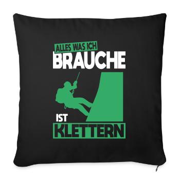 All I Need Is Climbing - Gift Idea - Sofa pillowcase 17,3'' x 17,3'' (45 x 45 cm) - black - Front