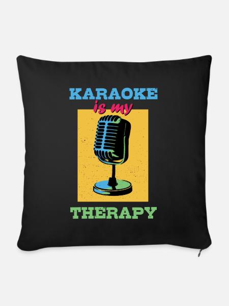 Karaoke ist meine Therapie - Sofakissenbezug 45 x 45 cm - Schwarz
