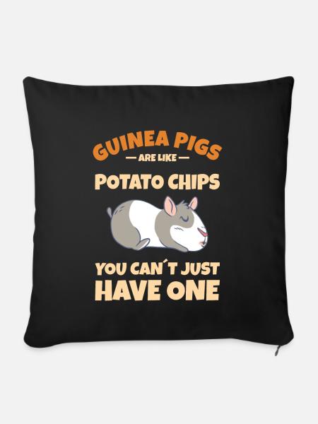 GUINEA PIG: Guinea Pigs Are Like Potato Chips - Sofakissenbezug 45 x 45 cm - Schwarz