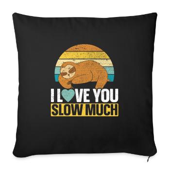 Valentine's Day Gift February 14 Cute Sloth - Sofa pillowcase 17,3'' x 17,3'' (45 x 45 cm) - black - Front