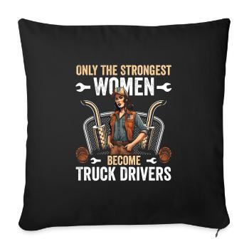 Des femmes fortes deviennent camionneuses - Housse de coussin décorative 45 x 45 cm - noir - Devant