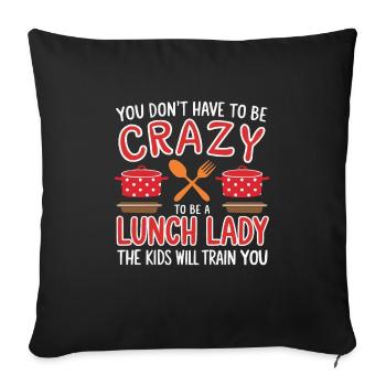 Lunch Lady, Schulkantinenarbeiterin, Dinner Lady - Sofakissenbezug 45 x 45 cm - Schwarz - Vorne