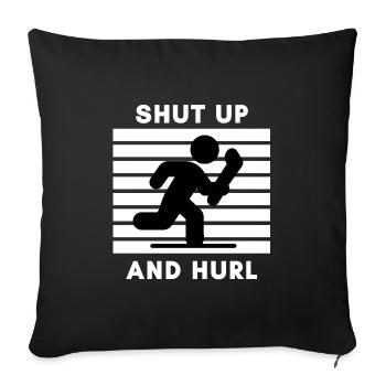 Hurling: Aufhalten und schleudern. - Sofakissenbezug 45 x 45 cm - Schwarz - Vorne