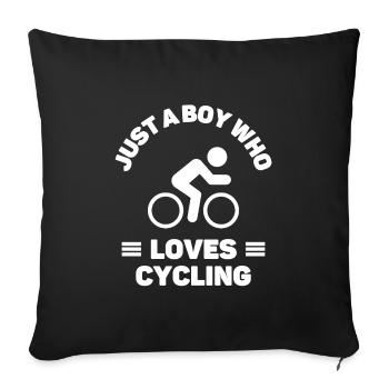 Just a boy who loves cycling. - Sofa pillowcase 17,3'' x 17,3'' (45 x 45 cm) - black - Front