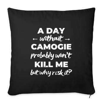A day without camogie probably won't kill me but w - Sofa pillowcase 17,3'' x 17,3'' (45 x 45 cm) - black - Front