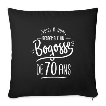 bogosse 70 ans cadeau humour anniversaire 70 ans - Housse de coussin décorative 45 x 45 cm - noir - Devant