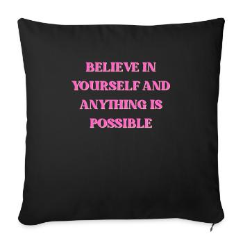 Believe - Sofa pillowcase 17,3'' x 17,3'' (45 x 45 cm) - black - Front