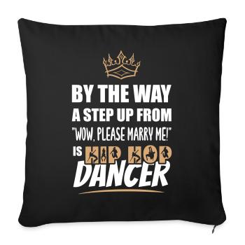 Un danseur de hip-hop est le plus attrayant - Housse de coussin décorative 45 x 45 cm - noir - Devant