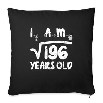 I Am 196 Years Old - Sofa pillowcase 17,3'' x 17,3'' (45 x 45 cm) - black - Front