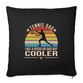 Tennis Dad Like A Regular Dad But Cooler Vintage - Sofa pillowcase 17,3'' x 17,3'' (45 x 45 cm) - black - Front