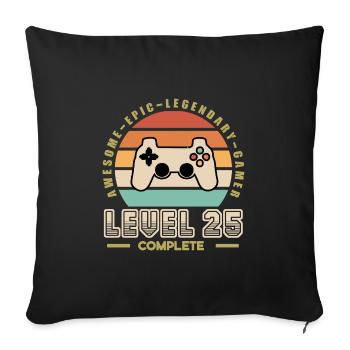 Level 25 Jahre alt - Sofakissenbezug 45 x 45 cm - Schwarz - Vorne