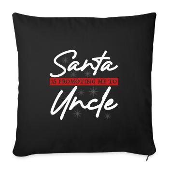 Santa Claus promotes me to uncle - Sofa pillowcase 17,3'' x 17,3'' (45 x 45 cm) - black - Front