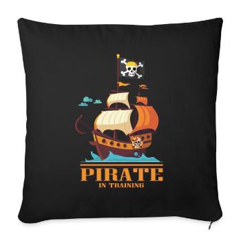 Pirate in Training / Pirateship - Sofakissenbezug 45 x 45 cm - Schwarz - Vorne