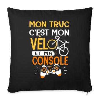 Vélo Mon truc c est mon velo et ma console velo - Housse de coussin décorative 45 x 45 cm - noir - Devant