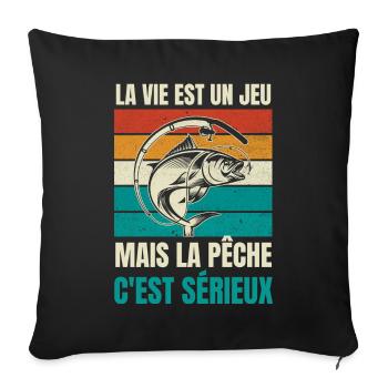 la pêche c'est sérieux - Housse de coussin décorative 45 x 45 cm - noir - Devant